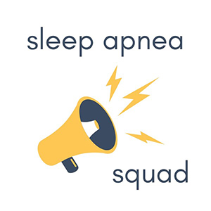 Sleep Apnea Squad